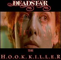 Deadstar : The Hook Killer